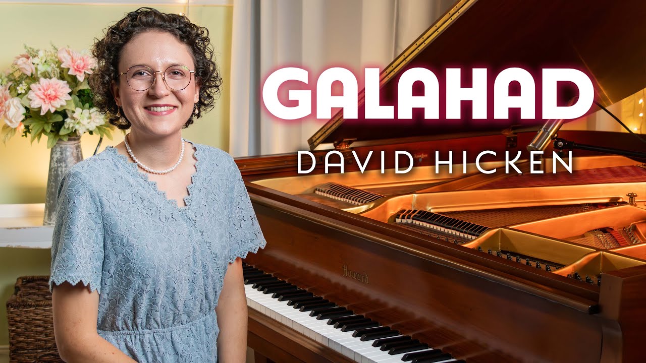 Galahad - David Hicken International Piano Competition 2023