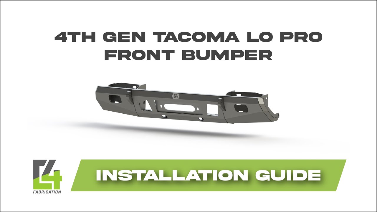 4th Gen Tacoma Lo Pro Front Bumper Installation Guide