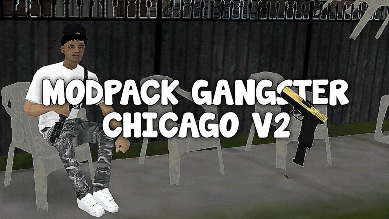 MODPACK GANGSTER LIKE CHICAGO V2🏡🏡