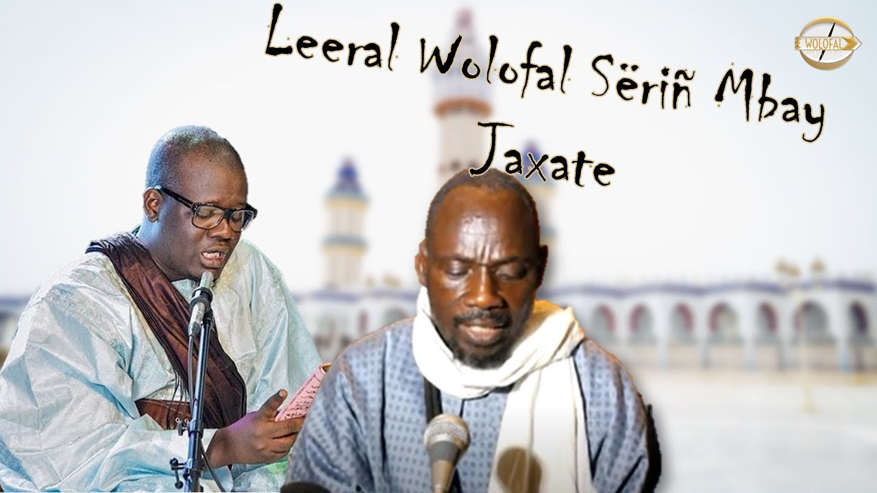 Serigne Saliou Mbacke Khassida feat Serigne Abdoul Ahad Touré