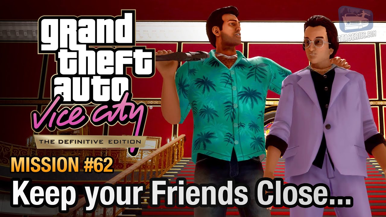 GTA Vice City Definitive Edition - Final Mission - Keep your Friends Close...