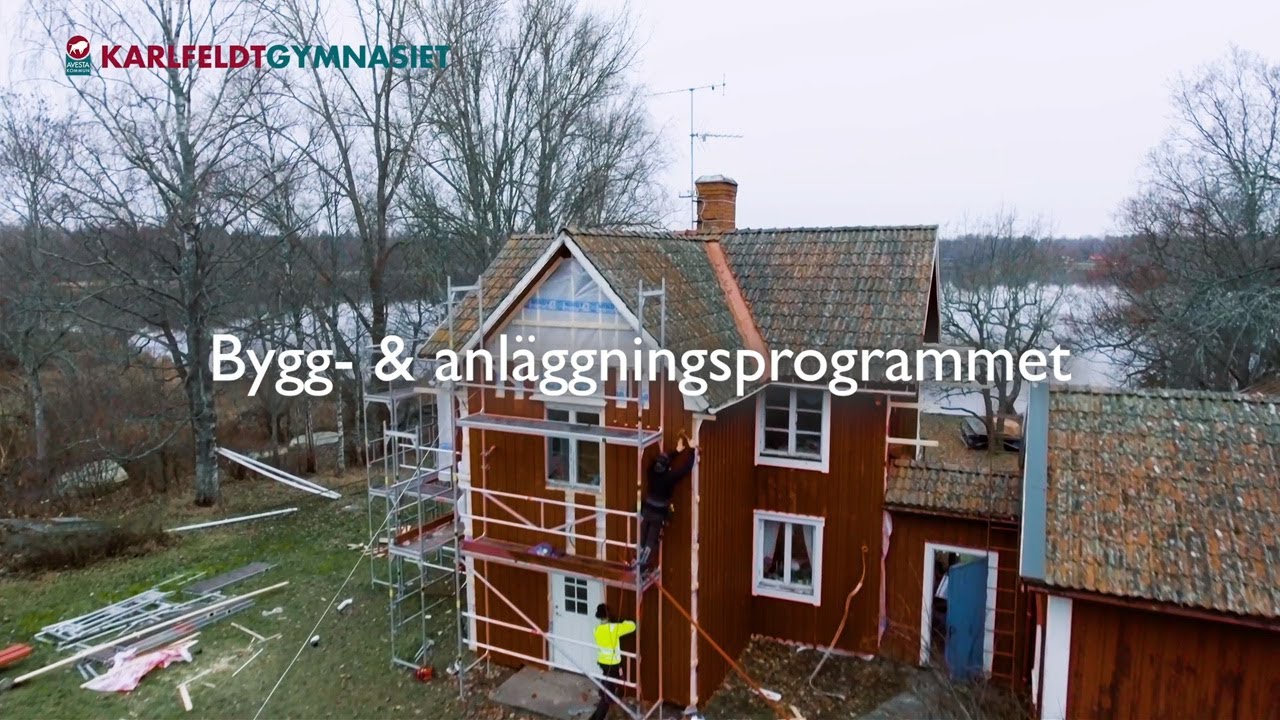 Bygg- & anläggningsprogrammet - Karlfeldtgymnasiet