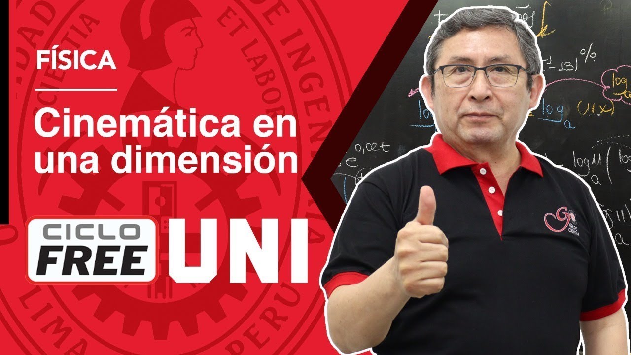 FÍSICA - Cinemática en una dimensión  [CICLO FREE]