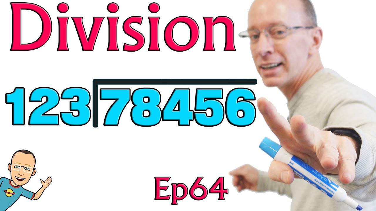 Long Division: Dividing by 3-Digit Numbers