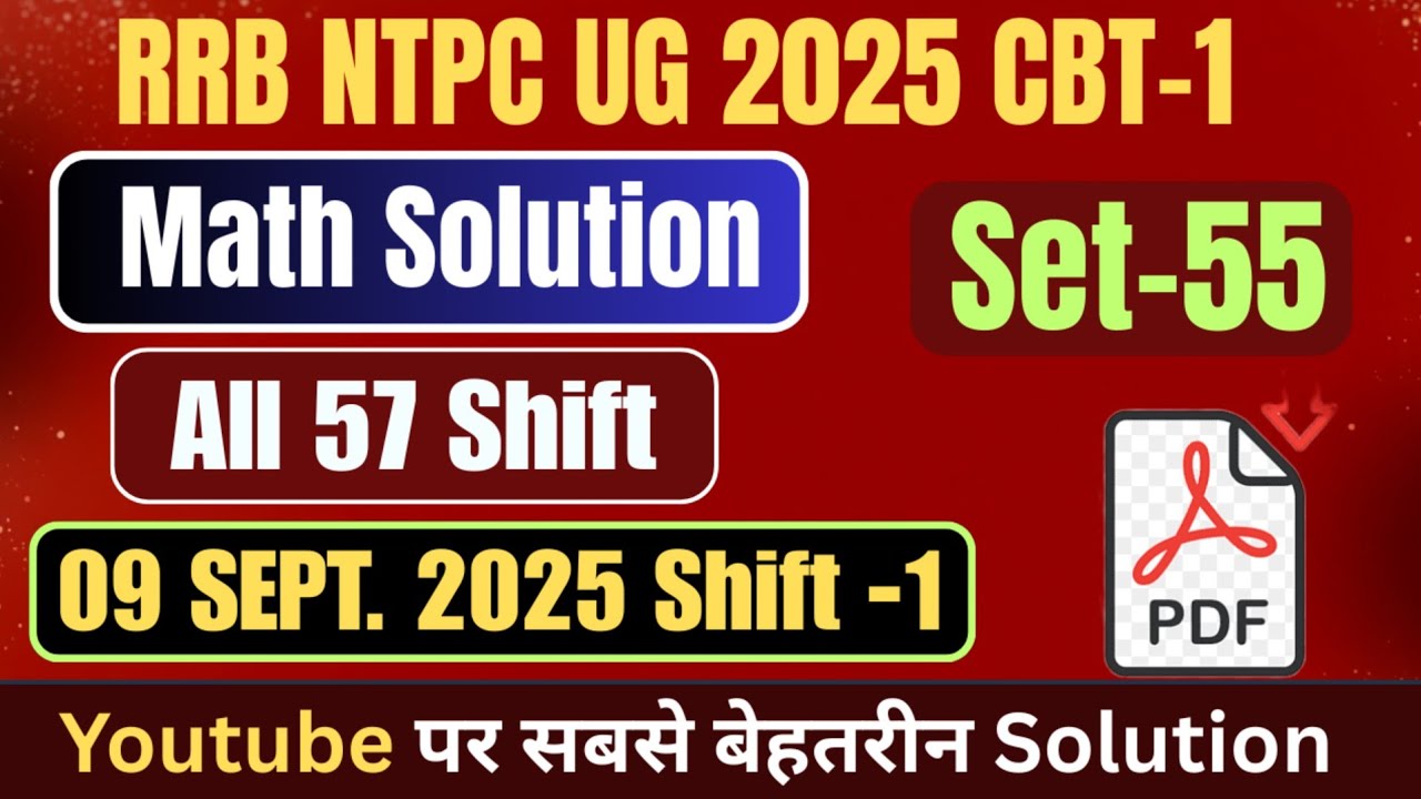 RRB NTPC 2025 CBT 1 Question Paper of 09 September 2025 Shift 1 with Answer Key and Full Solution