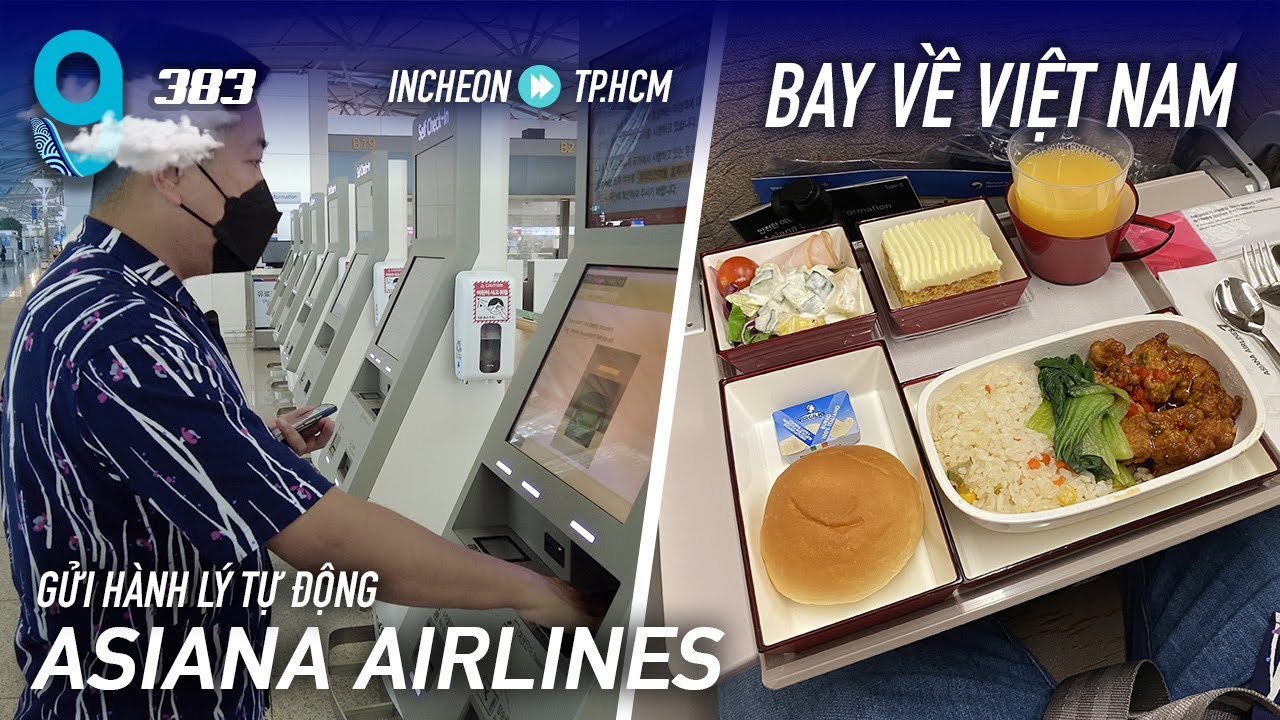 [M9] #383: Bay từ Hàn Quốc về Việt Nam, trải nghiệm gửi hành lý tự động | Yêu Máy Bay