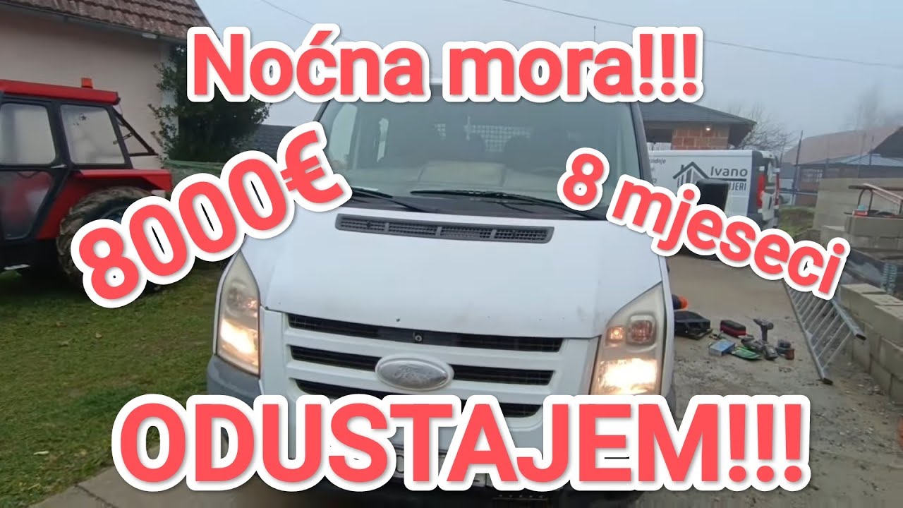 Noćna mora...Ford Tranzit 2.2
