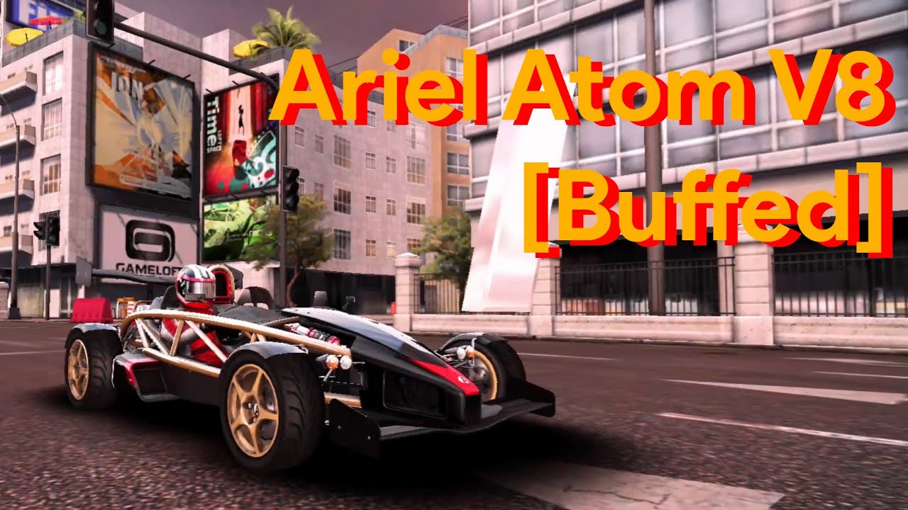 [Buffed] Asphalt 8 | Ariel Atom V8 full-Pro 2023