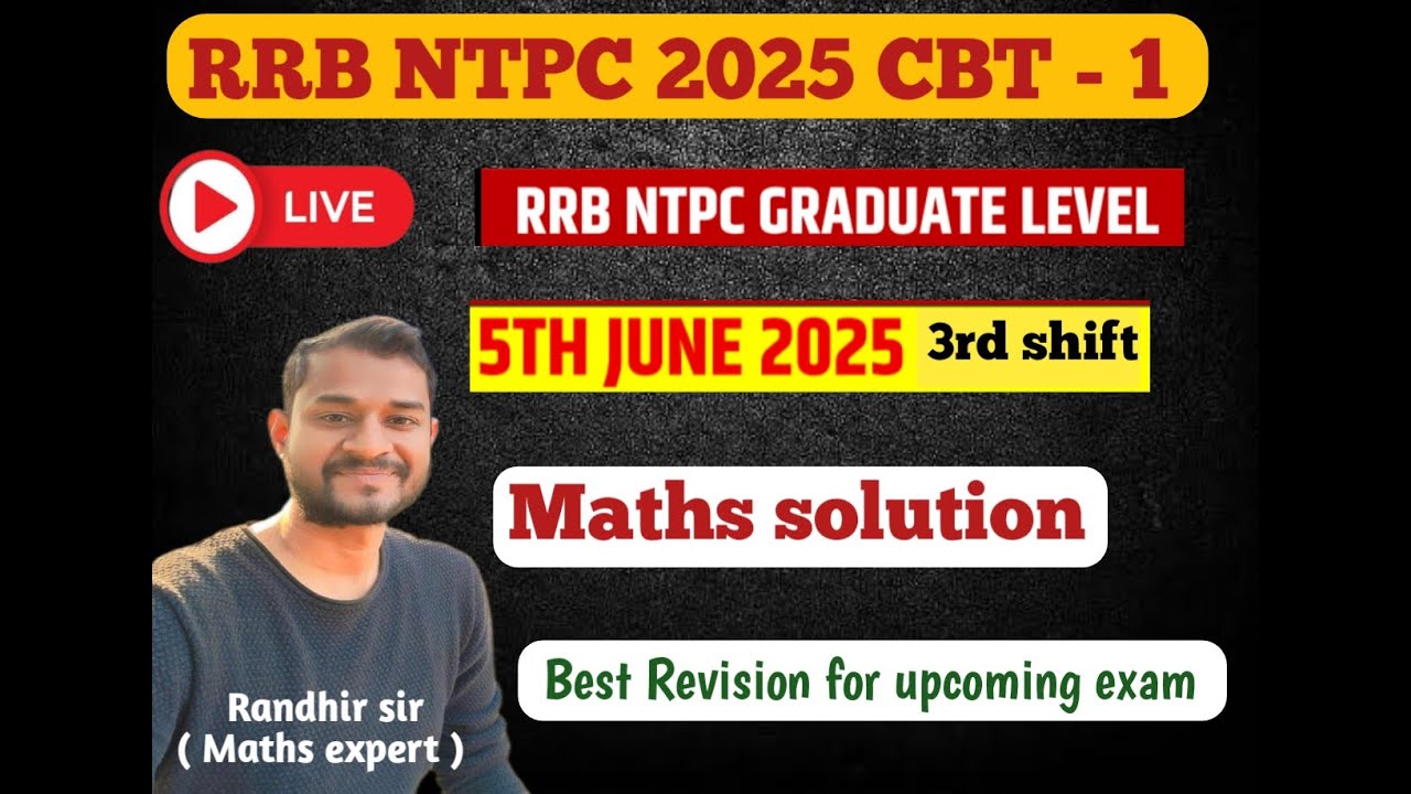 RAILWAY NTPC CBT 1( 2025)  || 5 JUNE SHIFT 3 || TRICKY SOLUTION  || BY  RANDHIR SIR 