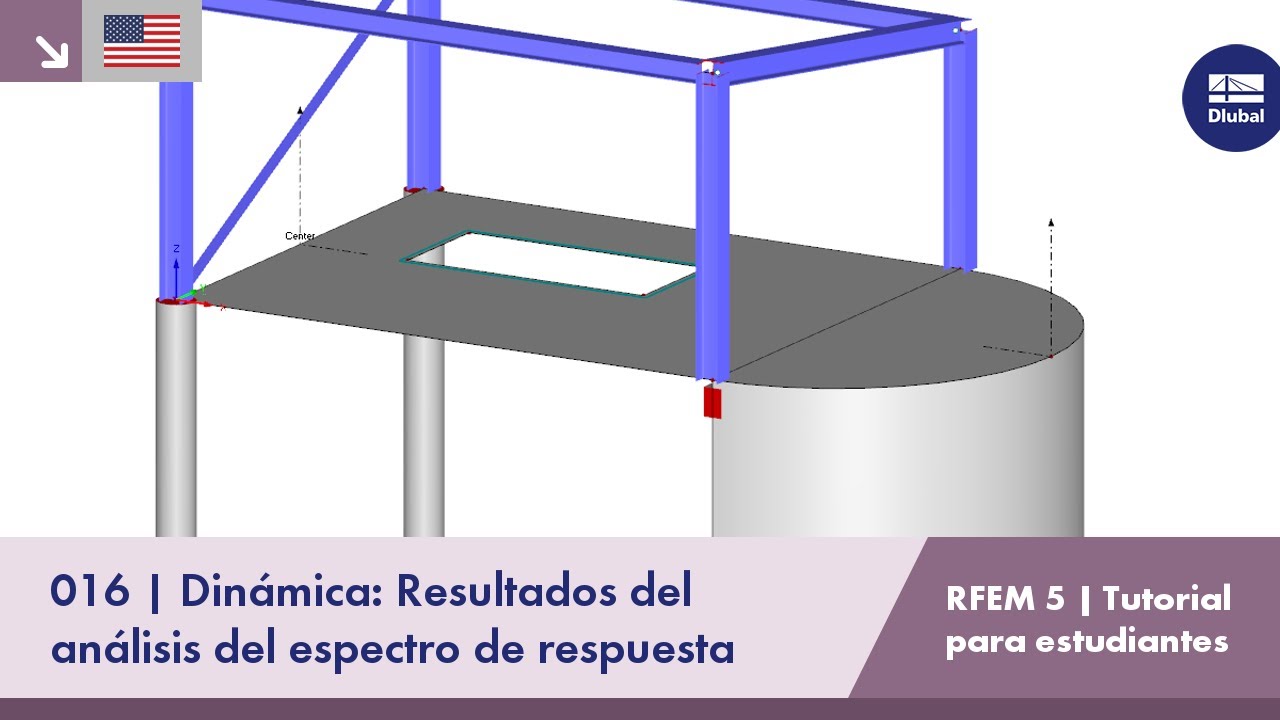 [EN] Tutorial de RFEM 5 para estudiantes | 016 Dinámica: Análisis del espectro de respuesta | Res...