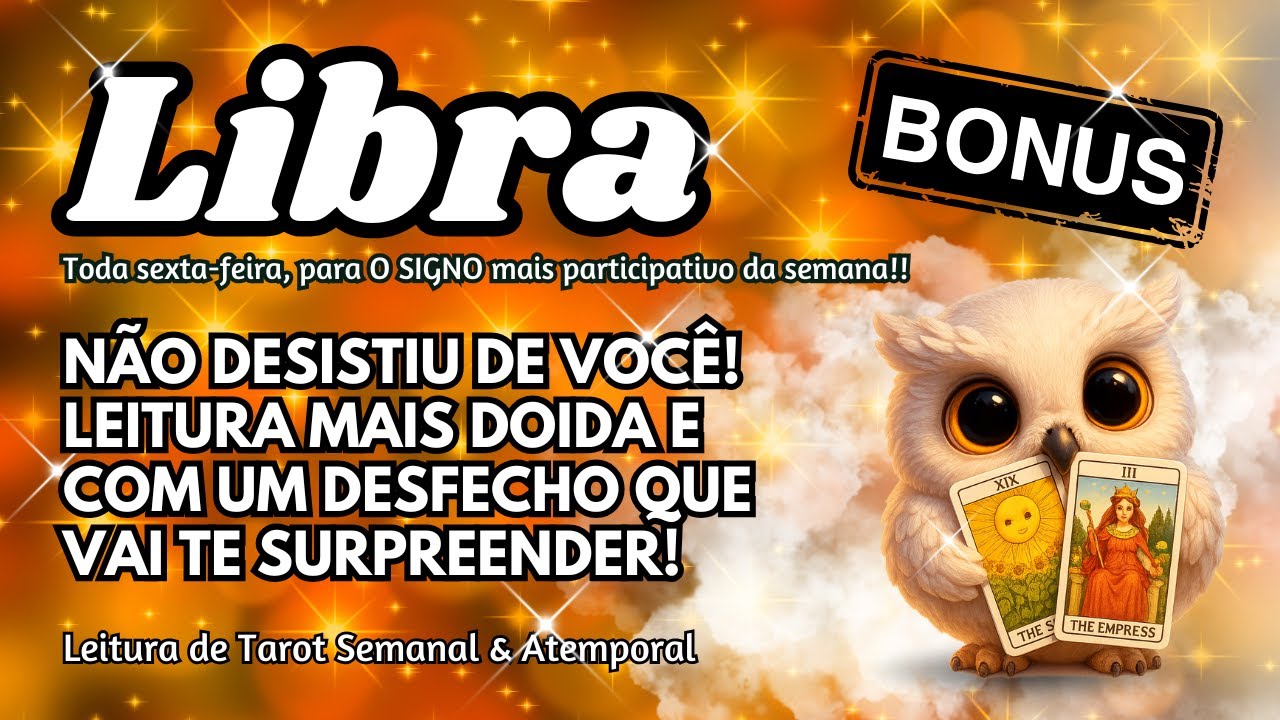 🏆 LIBRA BÔNUS ♎ NÃO DESISTIU DE VOCÊ! LEITURA MAIS DOIDA E COM UM DESFECHO QUE VAI TE SURPREENDER!