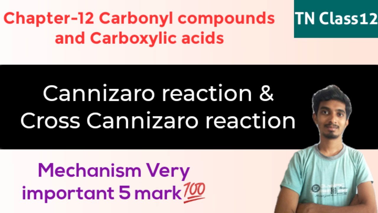 Cannizaro reaction with Mechanism|Cross Cannizaro reaction|Chapter-12|TN Class12