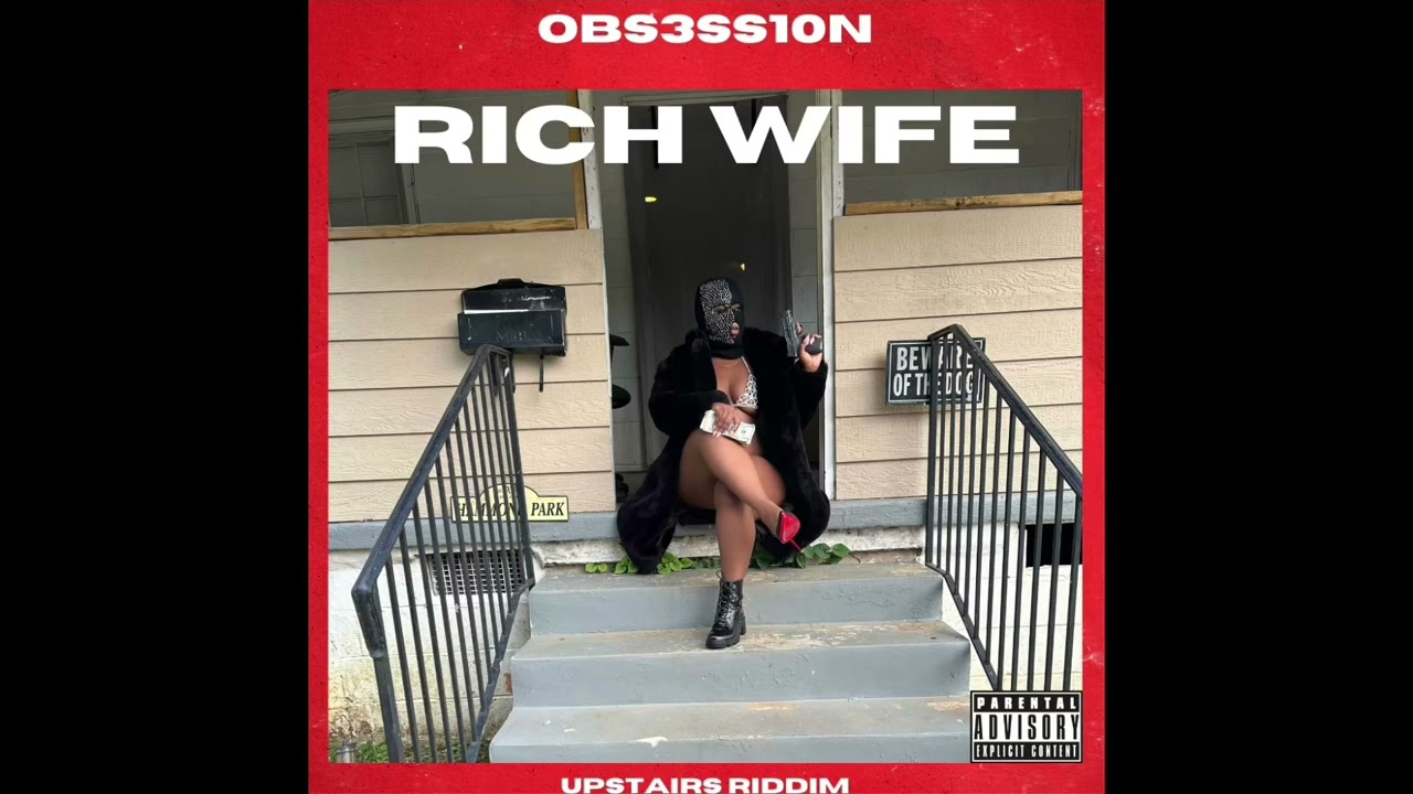 RICH WIFE OBS3SS10N ( obsession )