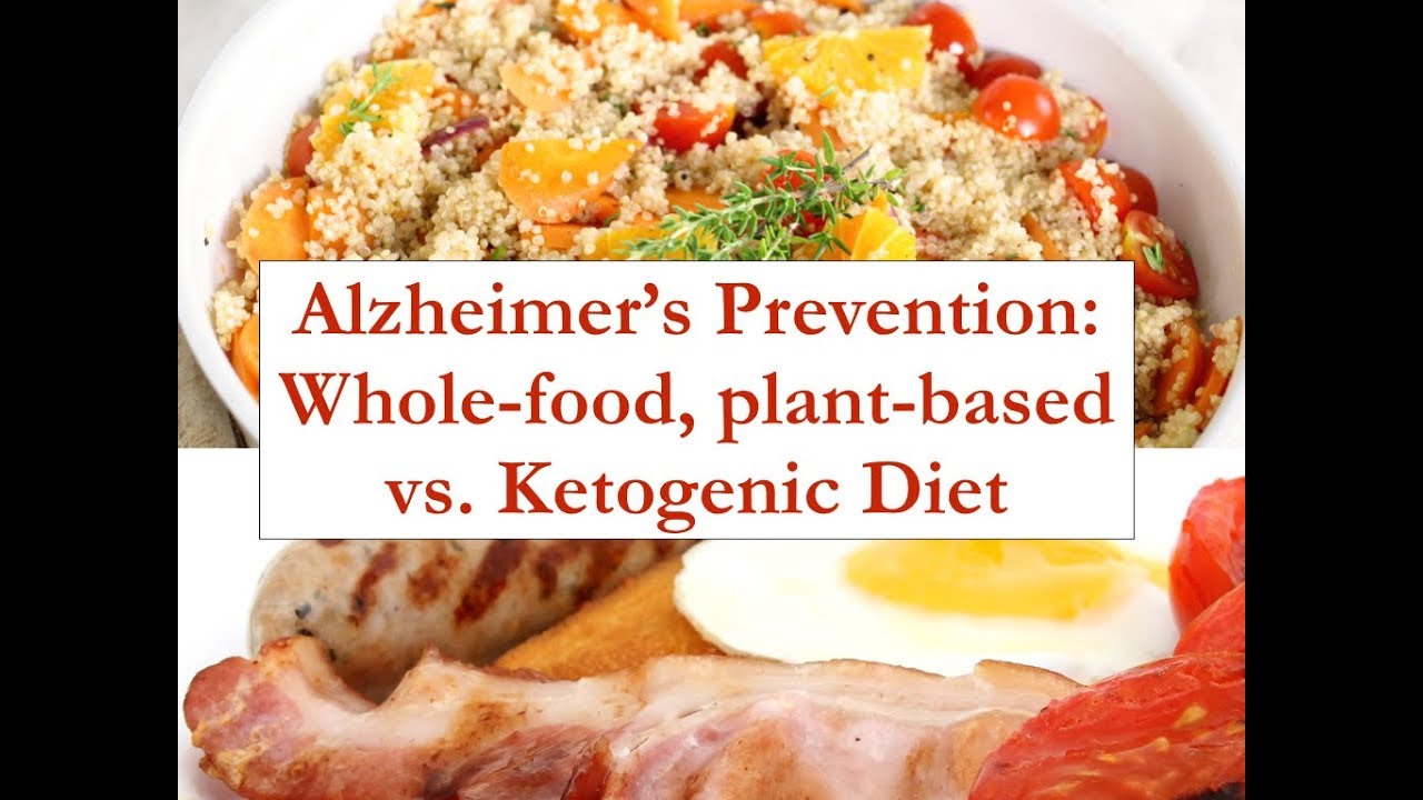 Battle of Diets: Alzheimer's Prevention - Whole-Food Plant-Based vs. Ketogenic.