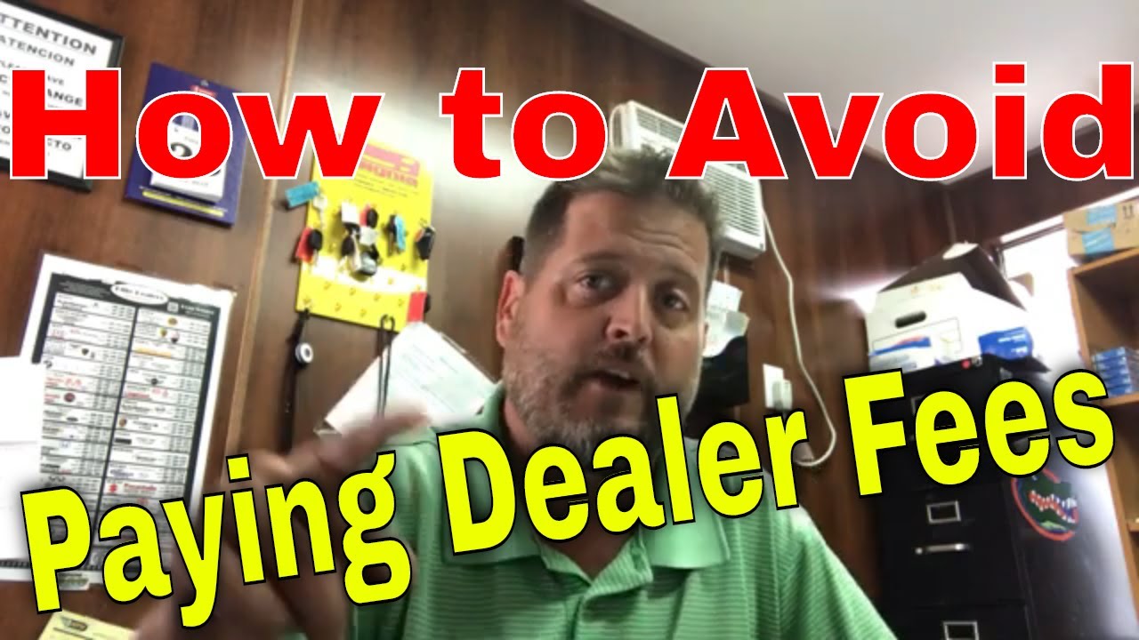How to avoid Dealer Fees -  Tips on car buying, how to negotiate, and how to buy a car.