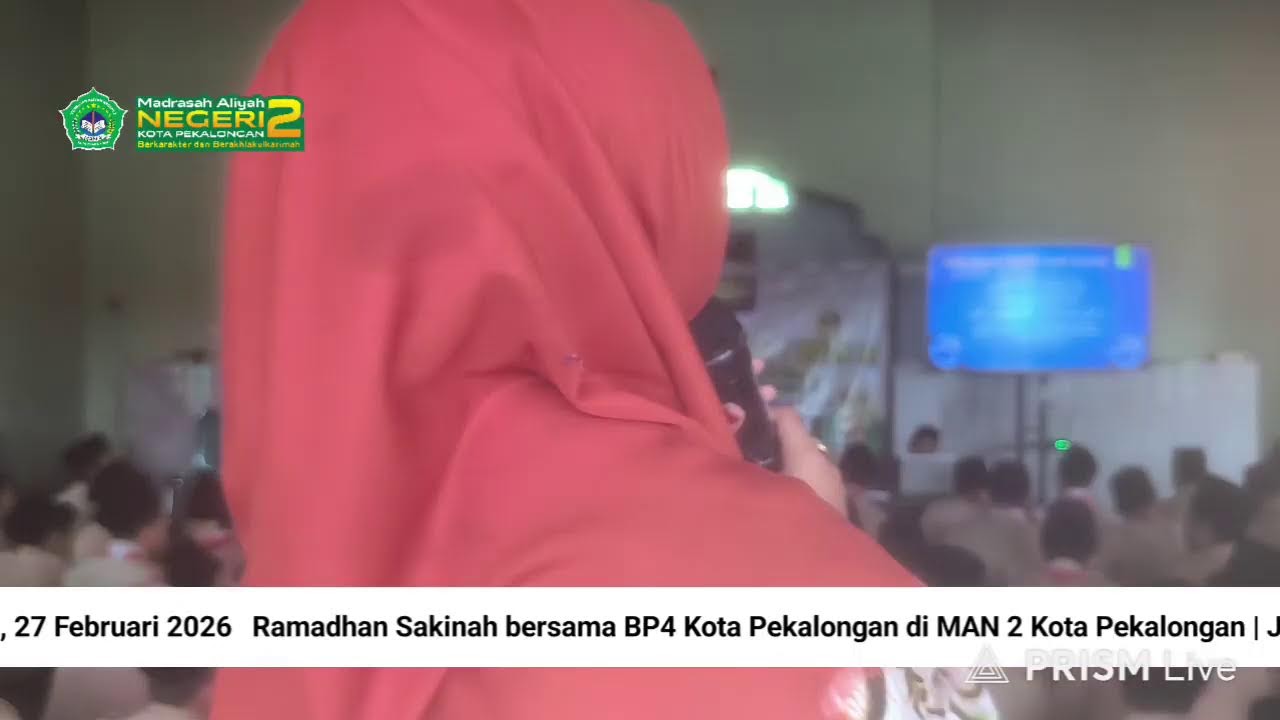 Siaran langsung MAN 2 KOTA PEKALONGAN (MANDAKA)