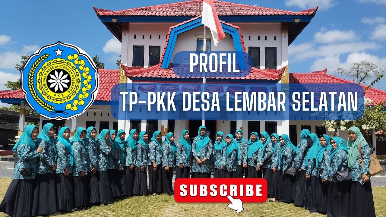 PROFIL TP-PKK DESA LEMBAR SELATAN 