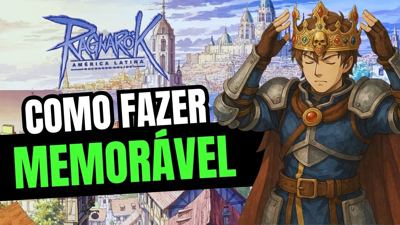Como Fazer seu MEMORÁVEL no Ragnarok LATAM do Zero ! ⚔️ - Guia Passo a Passo