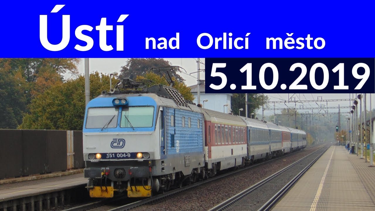 Vlaky Ústí nad Orlicí město 5.10.2019