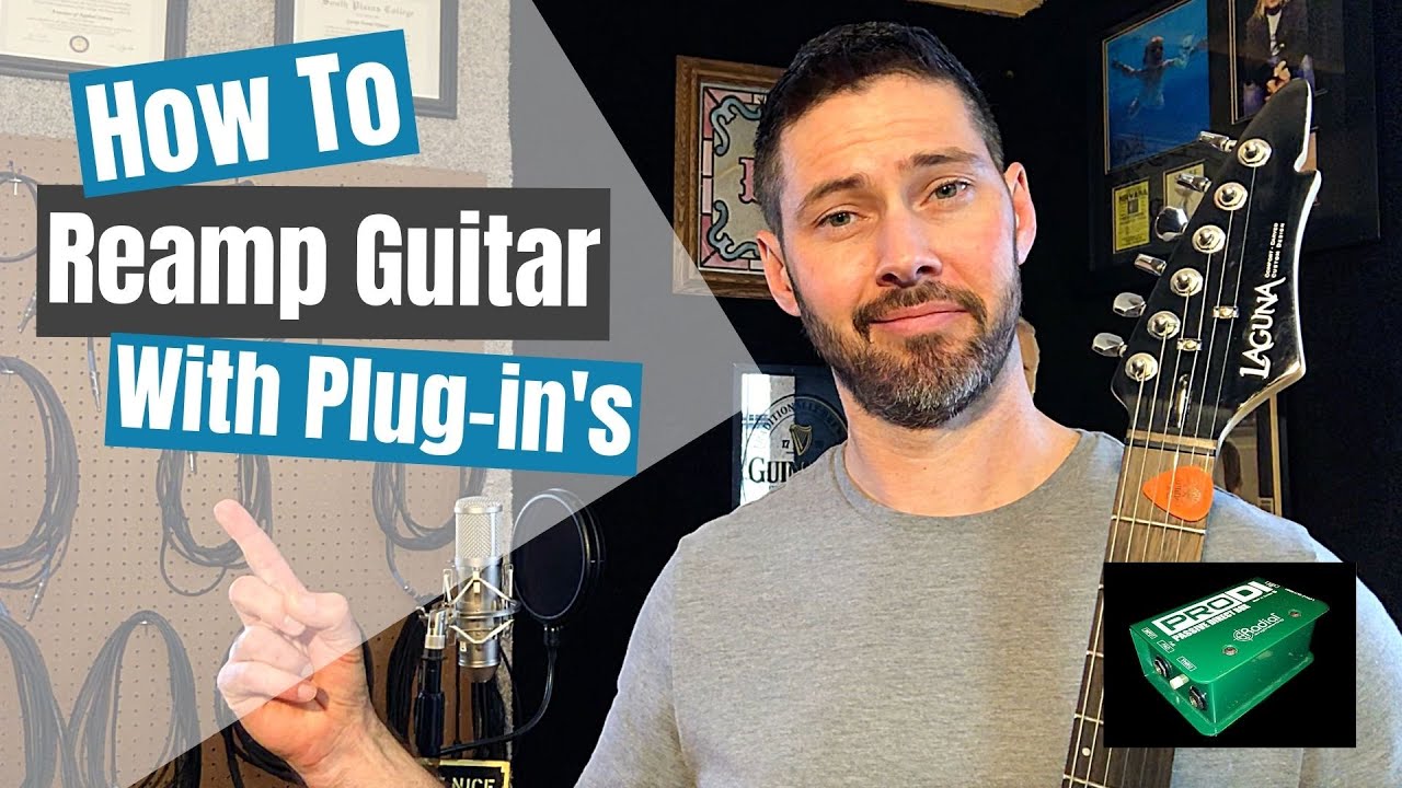 HOW TO: Reamp A GUITAR Using Plug-in's