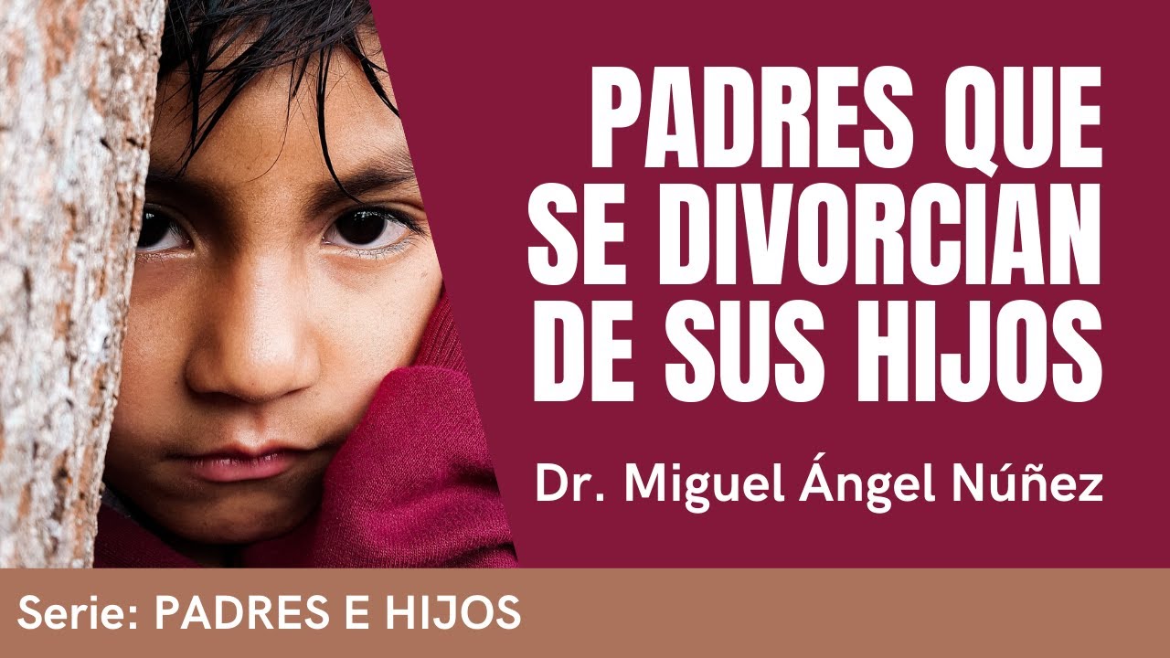 Padres que se divorcian de sus hijos