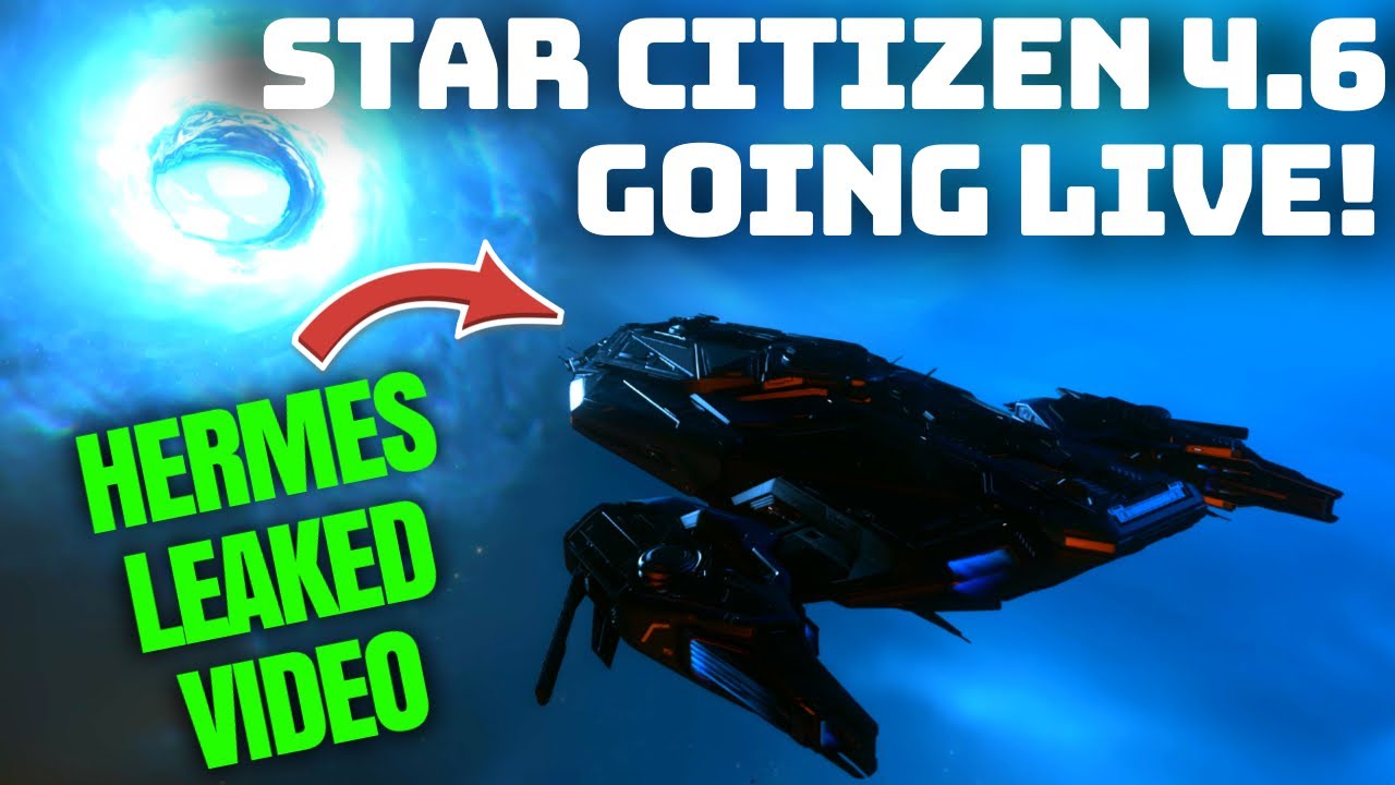 Всё, что нужно знать о Star Citizen 4.6 | Помощь Альянса + Утечка информации о грузе Hermes!
