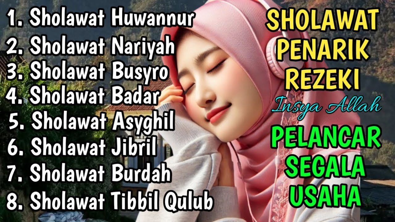 KUMPULAN SHOLAWAT TERBARU 2026 | SHOLAWAT PEMBUKA REZEKI | Sholawat Jibril, Sholawat Badar, Nariyah
