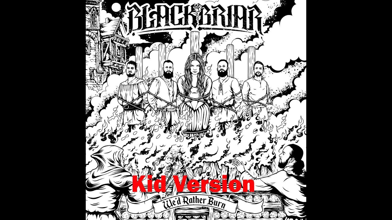 Blackbriar - We'd Rather Burn EP - Cry of a Banshee (Kid Version)