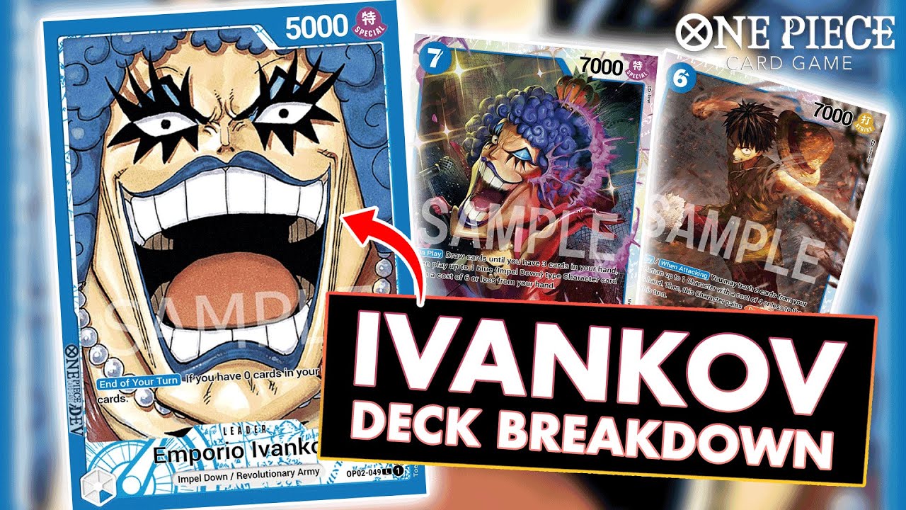 IVANKOV DECK BREAKDOWN (+ GAMEPLAY!) - ONE PIECE CARD GAME