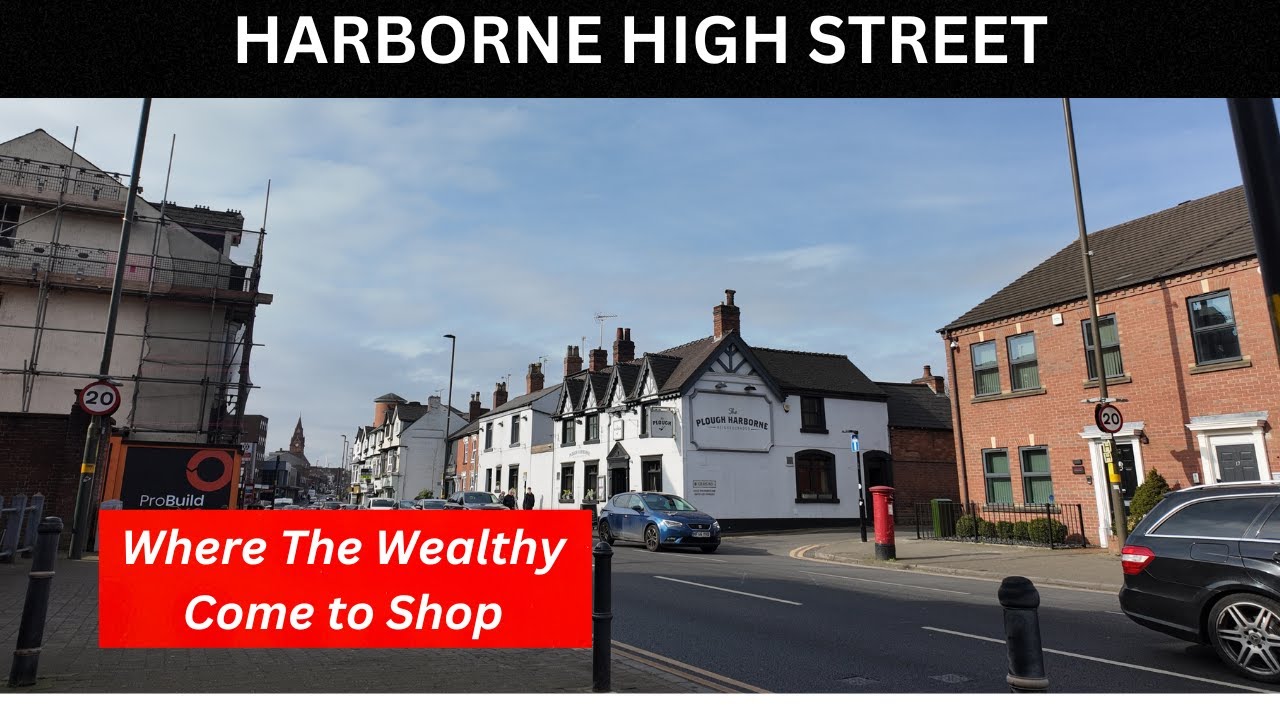 HARBORNE HIGH STREET, where the wealthy come to shop