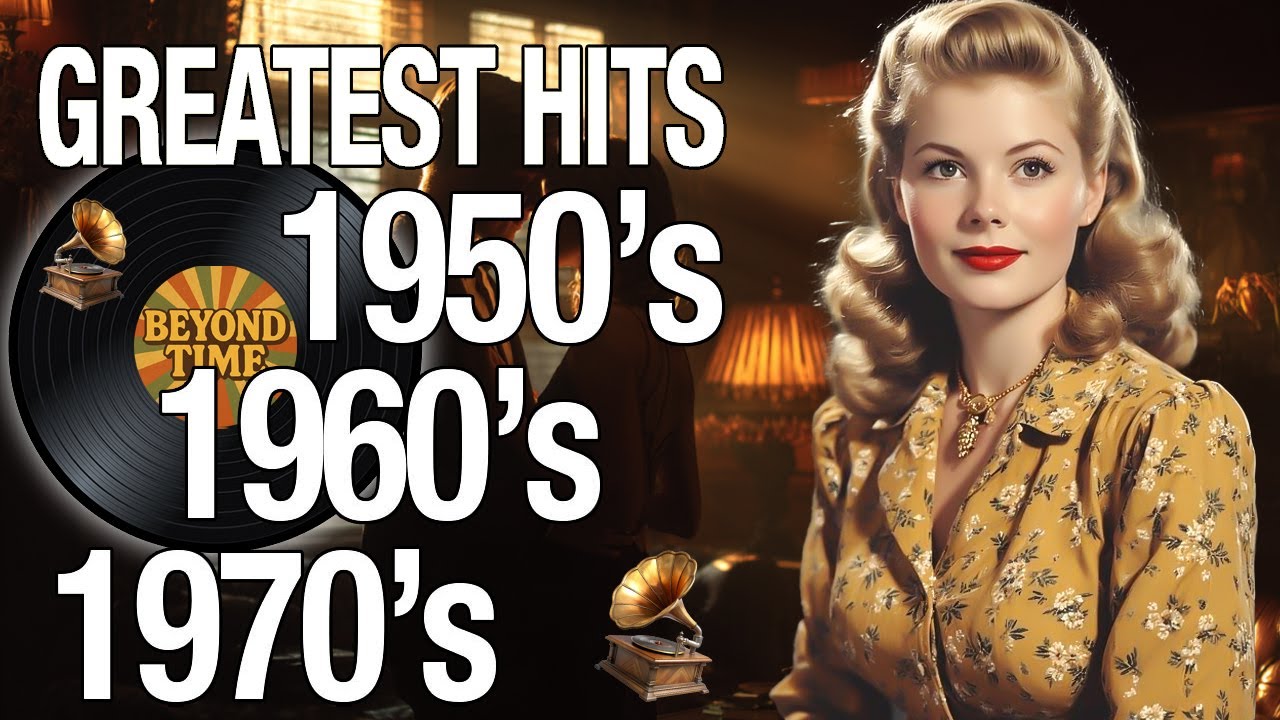 Unforgettable Oldies 🎙 Greatest Hits Collection - Oldies But Goodies 60's 70's 80's