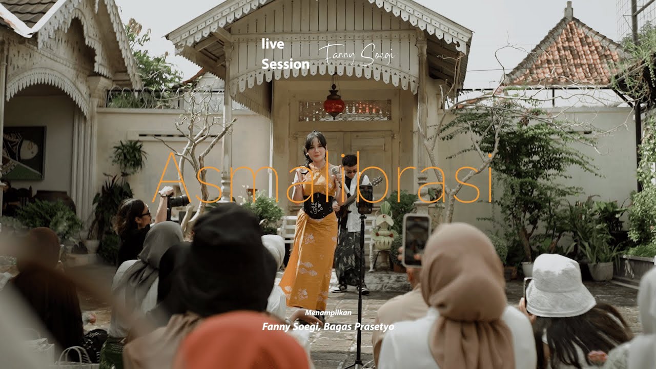 Fanny Soegi - Asmalibrasi (Live Session City Tour Pisalin bersama Fanny Soegi)