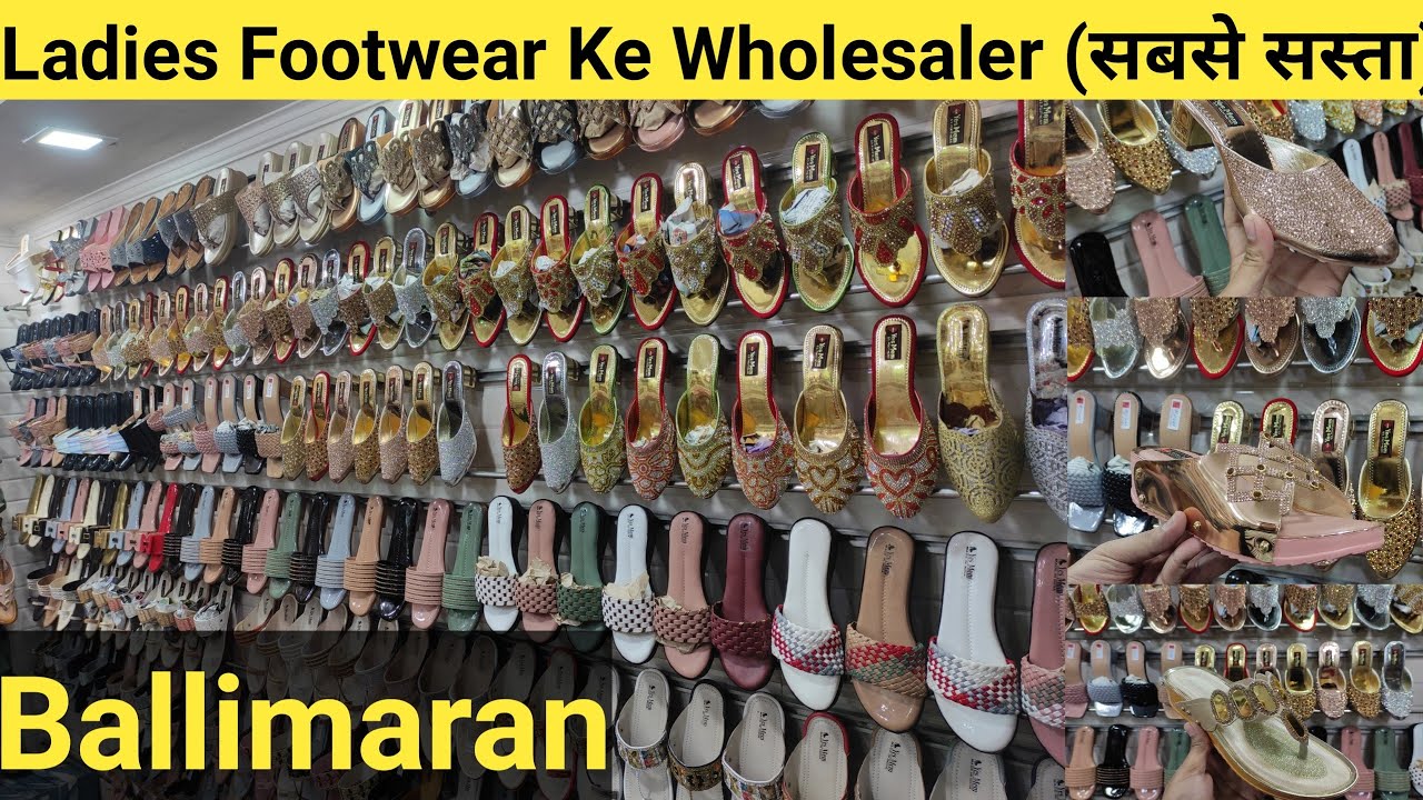 Fancy Ladies Footwear Market | Wholesaler Fancy Slippers and Sandals Ballimaran | #sandals #footwear