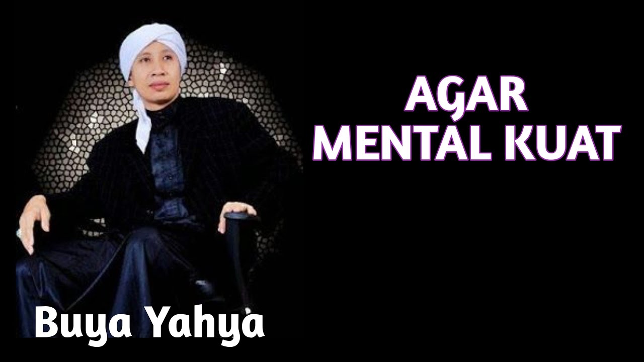 AGAR MENTAL KUAT