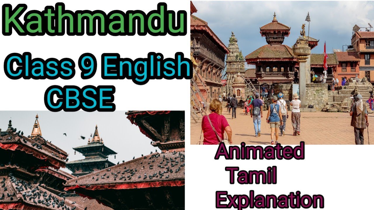 kathmandu Class 9 CBSE English