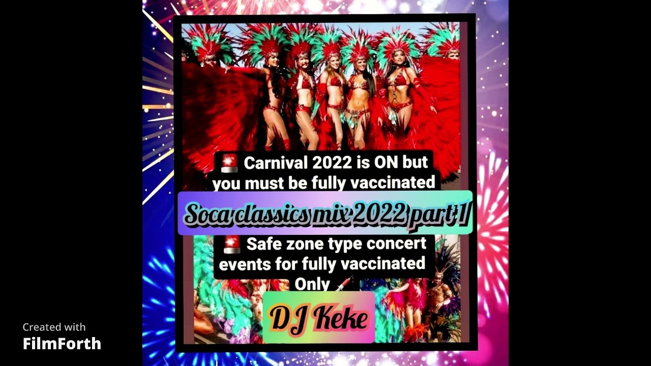 Soca Classics Mix 2022 By Dj Keke PT 1