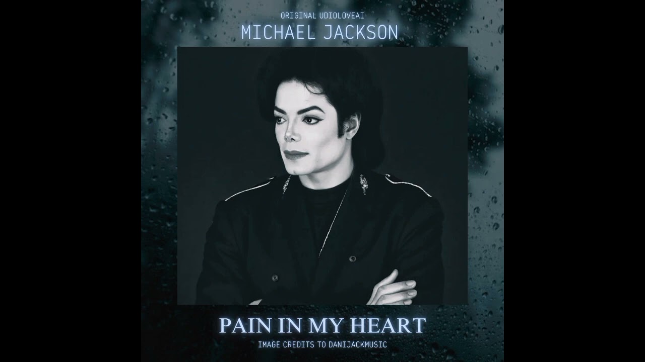 Michael Jackson [A.I] - Pain In My Heart (Created with Udio)