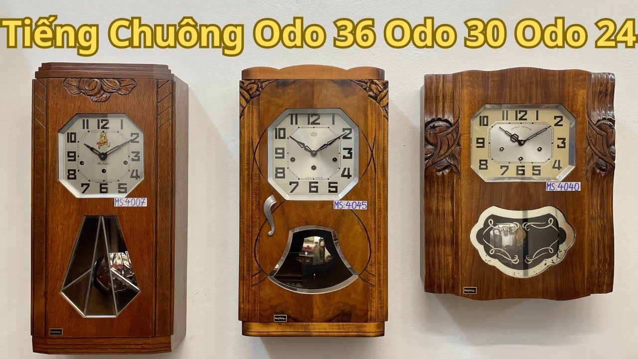 SO SÁNH TIẾNG CHUÔNG ODO 36 ODO 30 ODO 24 PHÁP/ 0912011947