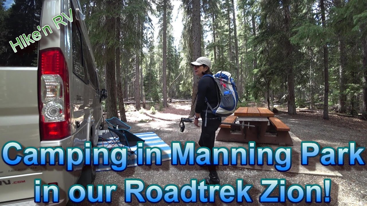Return to Manning Park in our Roadtrek Zion Campervan!