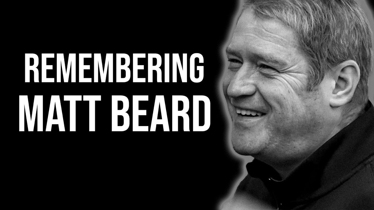 A Tribute To Matt Beard
