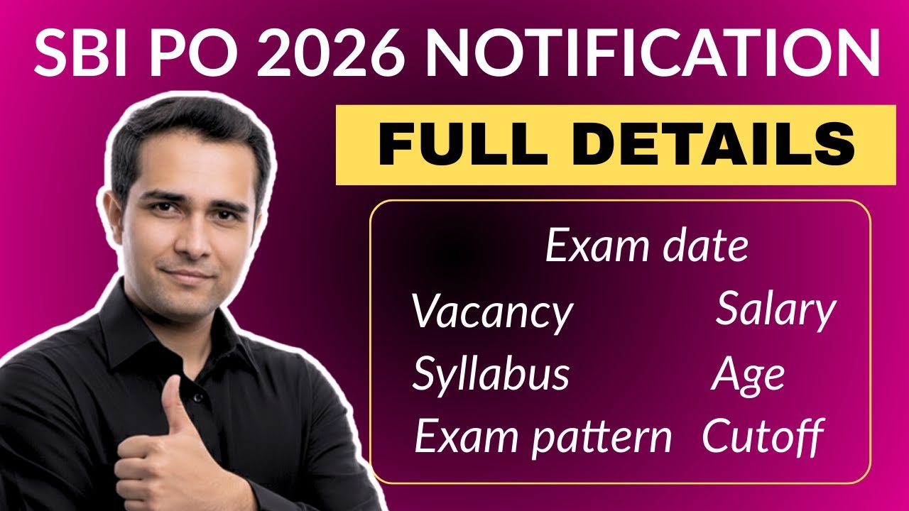 SBI PO Notification 2026 | SBI PO Exam date, Vacancy, Qualification, Salary, Age, Eligibility #sbi 