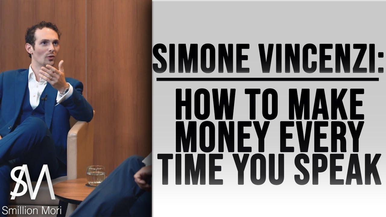 Simone Vincenzi: How to make money every time you speak