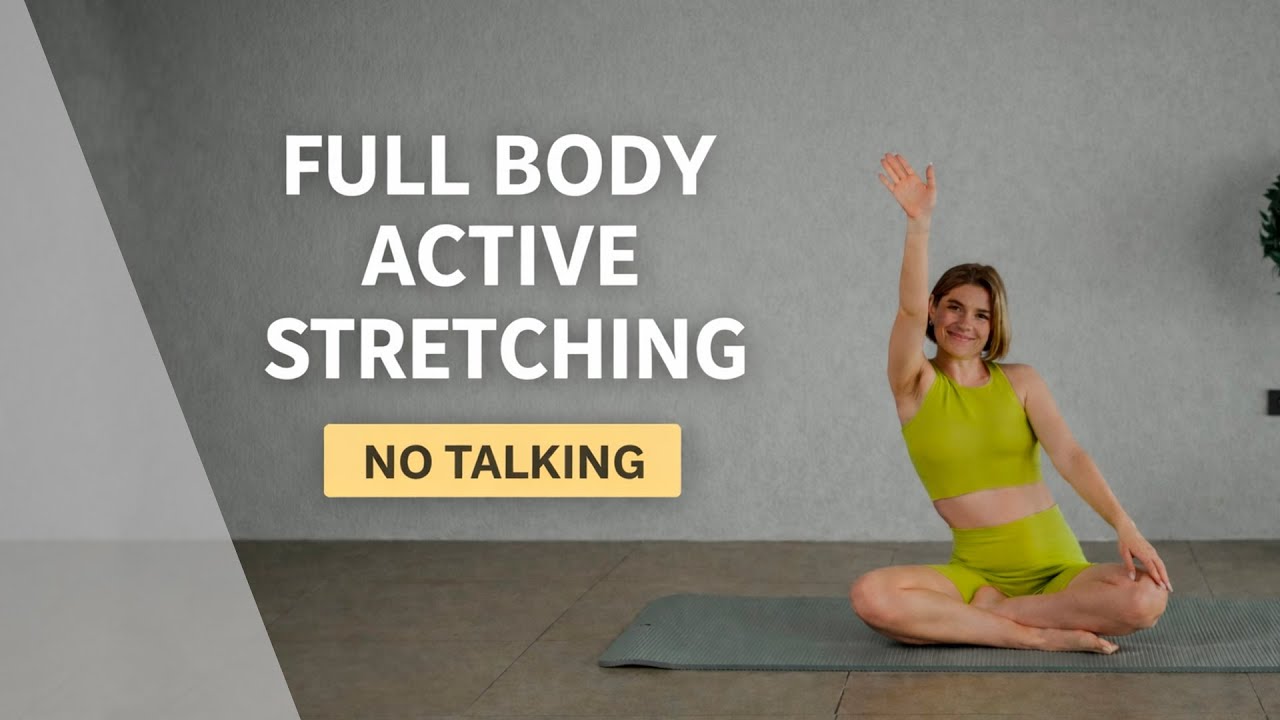 15 MIN Full Body Active Stretching | No Talking, Feel-Good Mobility