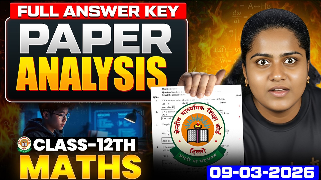 Class 12th Maths Paper Analysis | Full Answer Key for CBSE 2026 Exam!