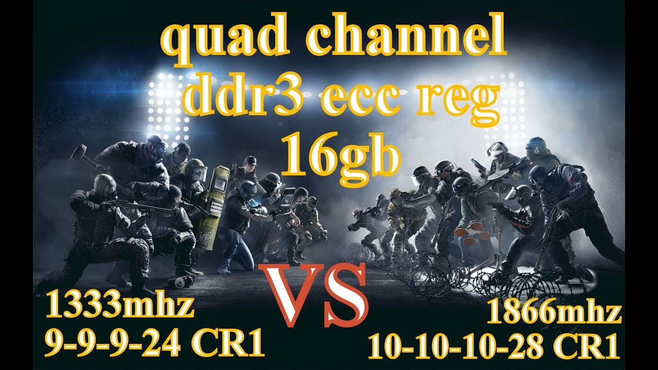 ddr3 ecc reg 1866mhz quad channel vs ddr3 ecc reg 1333mhz quad channel. Ищем прирост в играх!!!