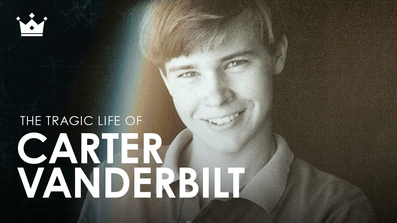 The Tragic Life of Carter Vanderbilt (DOCUMENTARY)