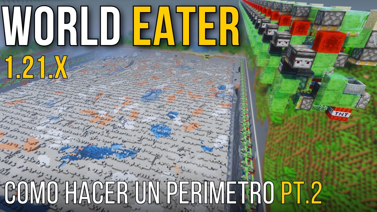 WORLD EATER 1.21.X | Como hacer un Perimetro PT.2 | MINECRAFT TUTORIAL