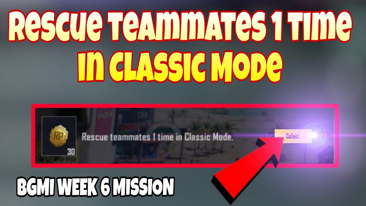 Rescue Teammates 1 time in Classic mode,