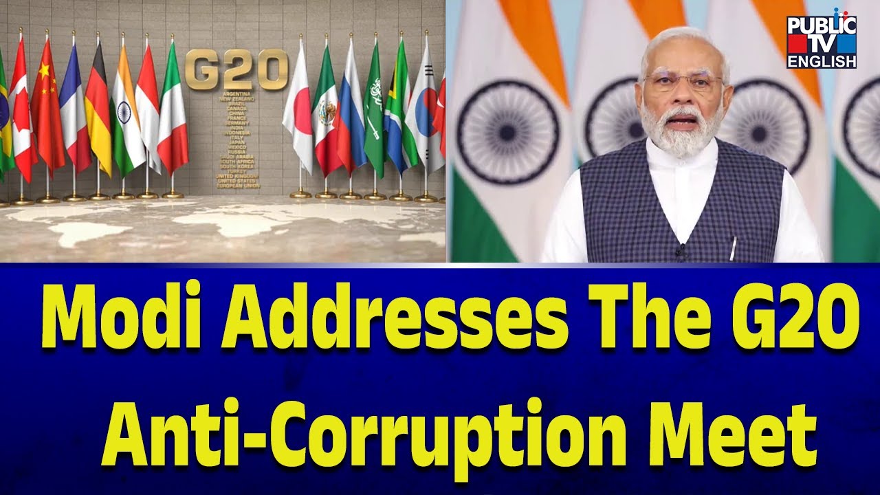 Modi addresses the G20 Anti-Corruption meet | Public TV English