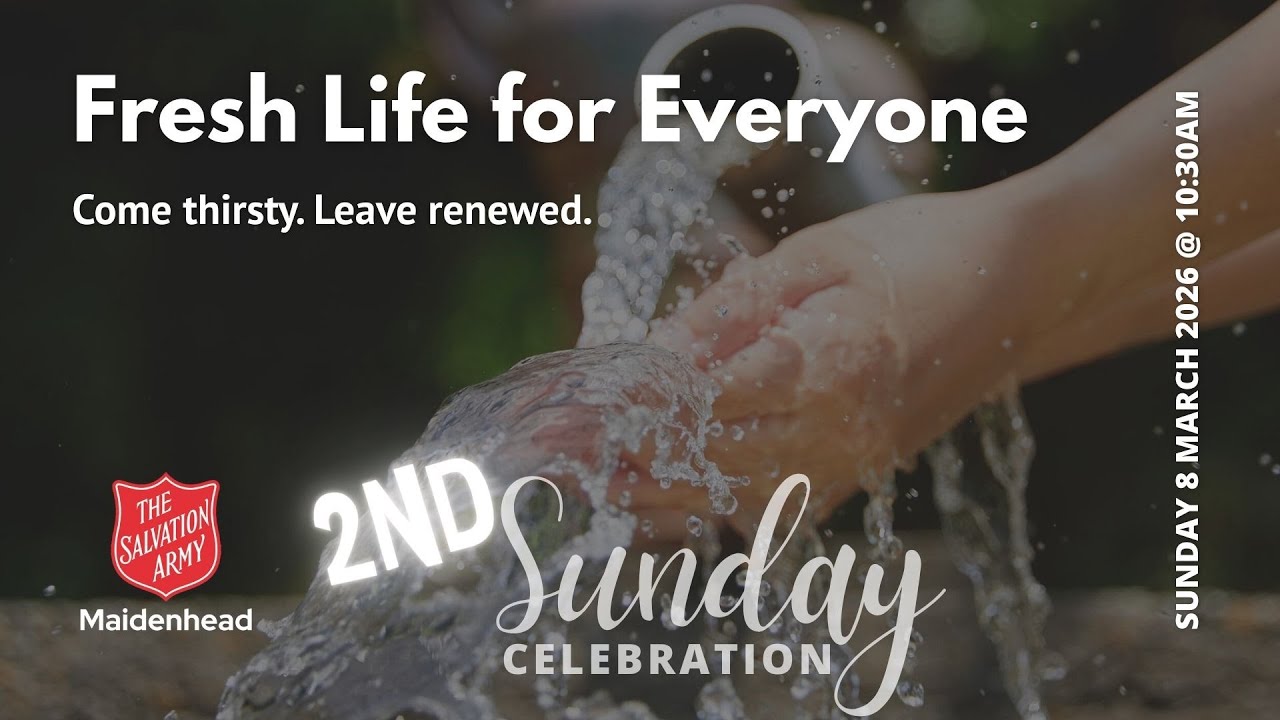 Join us LIVE NOW for our 2nd Sunday Celebration at Maidenhead Salvation Army